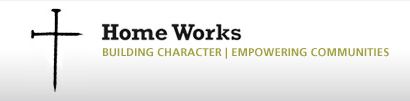 Home Works Logo - Building Character- Empowering Communities